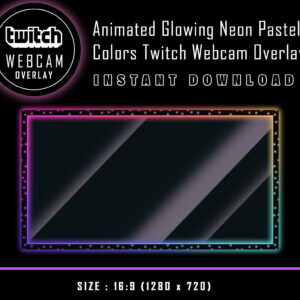 Twitch Webcam Overlay - Animated Glowing Neon Pastel Colors
