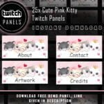 Cute Pink Twitch Panels - 25x Cute Kitty Panels for Streamers