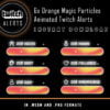 Orange Twitch Alerts - Magic Particles Animated Streaming Alerts