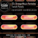 Orange Twitch Panels - 20x Orange Magic Particles Panels