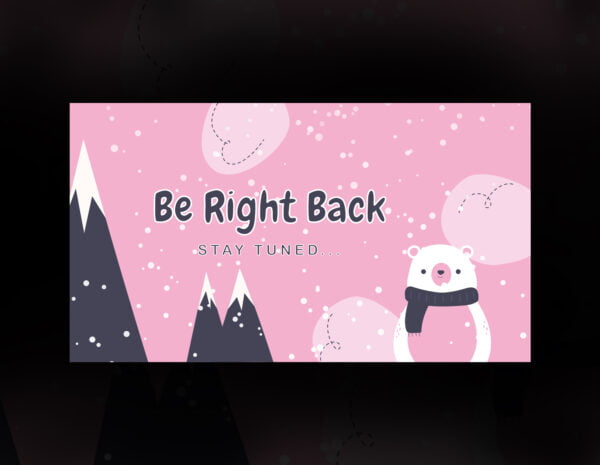 Cute Bear Twitch Animated Screen with Snow Fall Twitch Scenes | Be right back