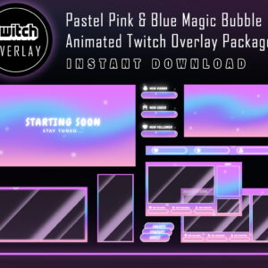 Pastel Pink & Blue Twitch Overlay Package - Magic Bubble Overlay