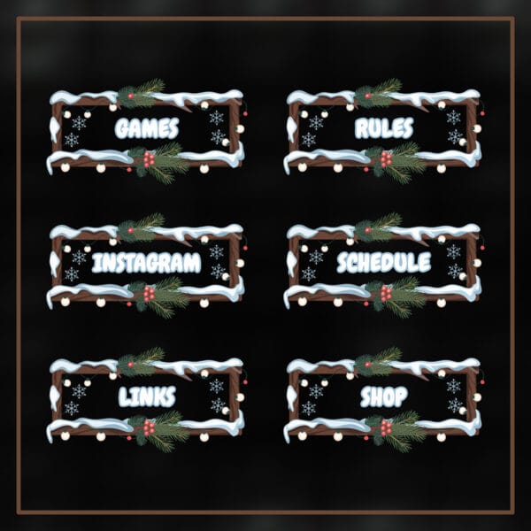A set of 21 Snowy Wood Twitch Panels with cozy holiday lights to decorate your Twitch channel.